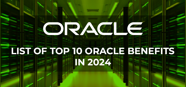 oracle benefits