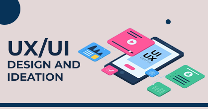 UXUI Design and Ideation